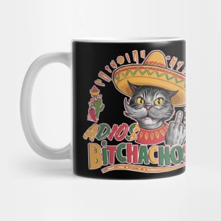 Adios bitchachos Mug